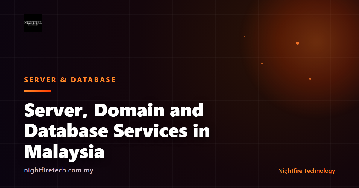 Server, Domain and Database Services in Malaysia