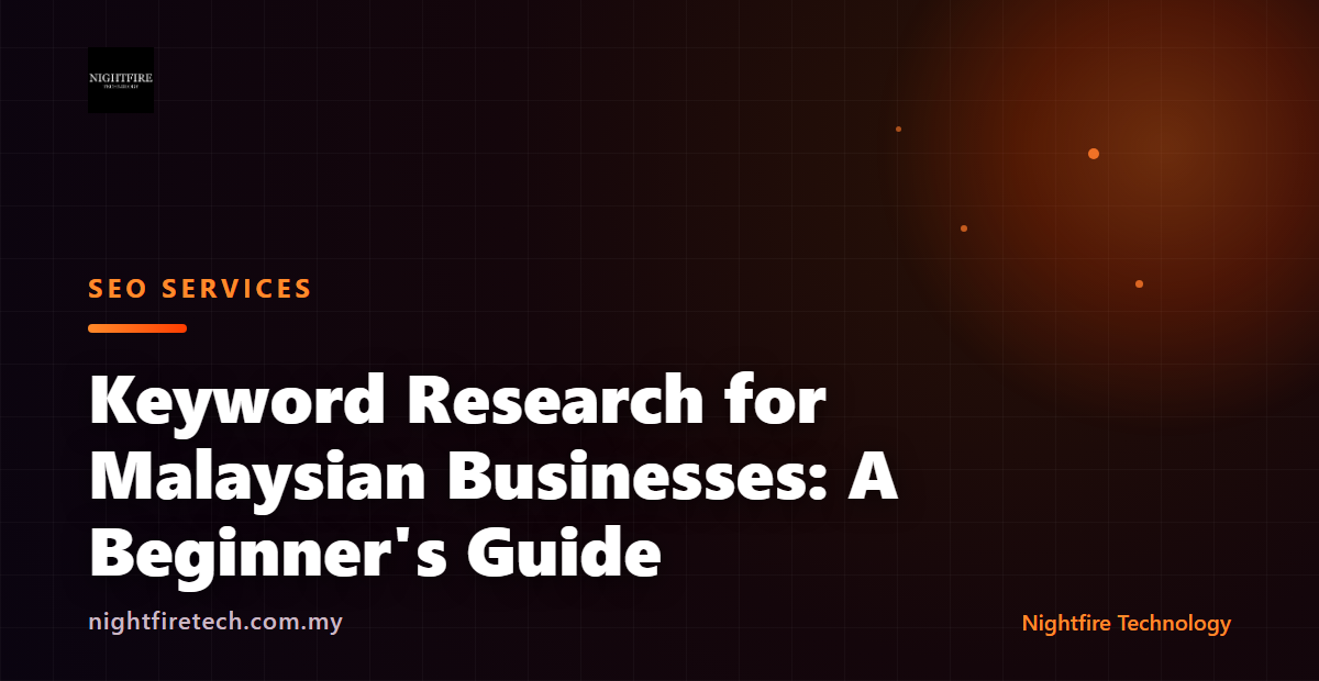 Keyword Research for Malaysian Businesses: A Beginner’s Guide