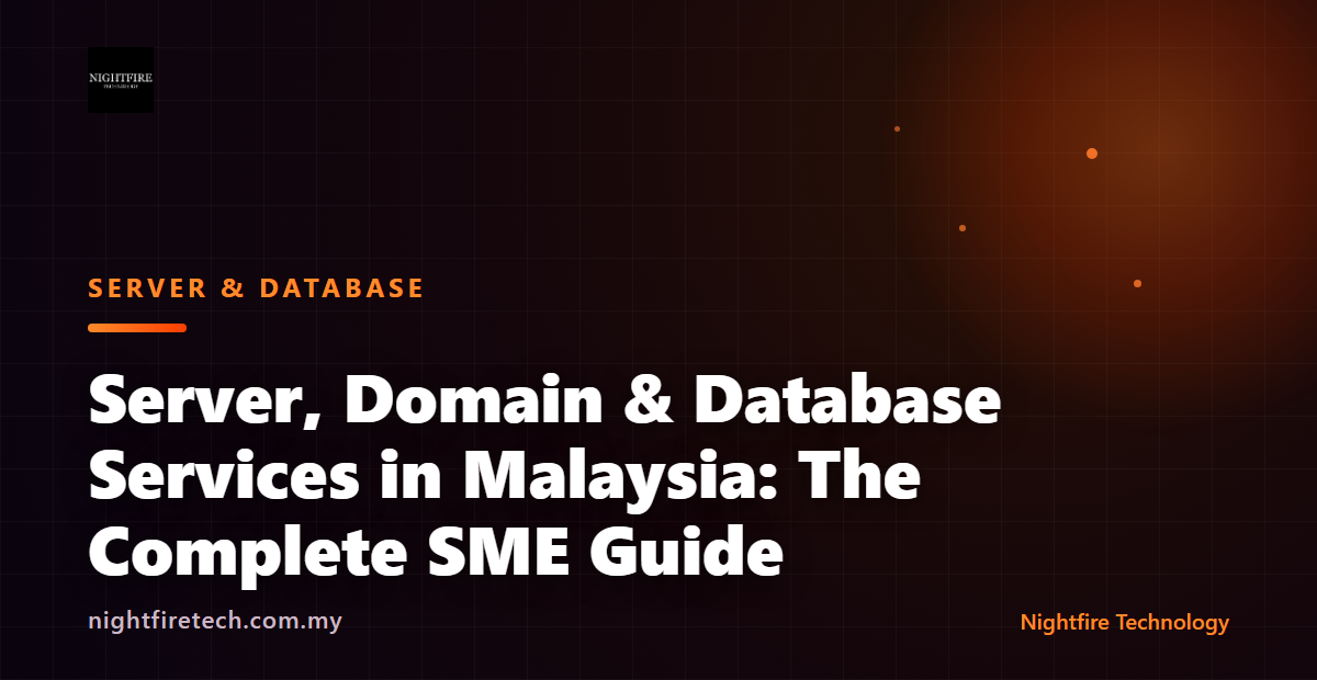 Server, Domain & Database Services in Malaysia: The Complete SME Guide