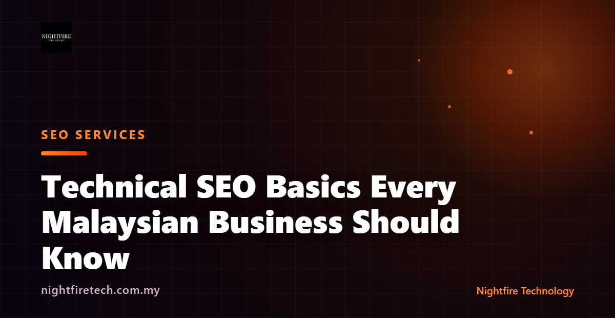 Technical SEO Basics Every Malaysian Business Should Know