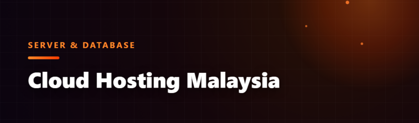 Cloud Hosting Malaysia: Which Hosting Type Fits Your Business in 2026?