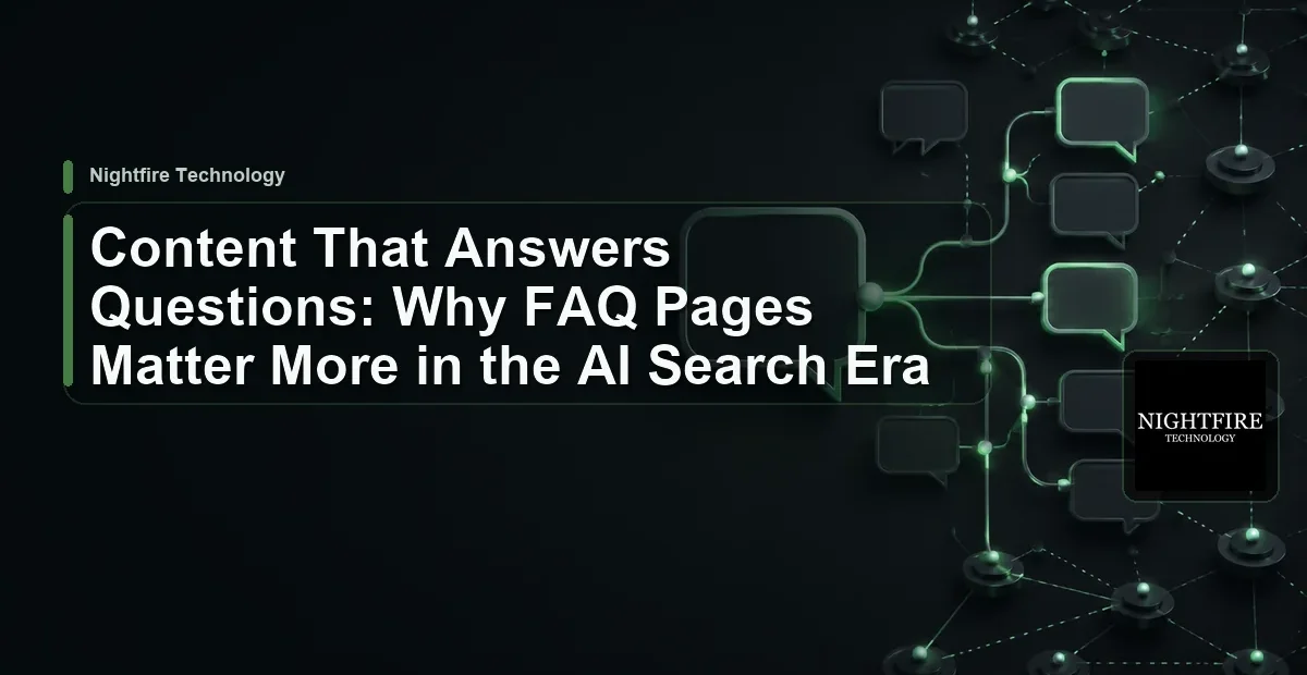 Content That Answers Questions: Why FAQ Pages Matter More in the AI Search Era