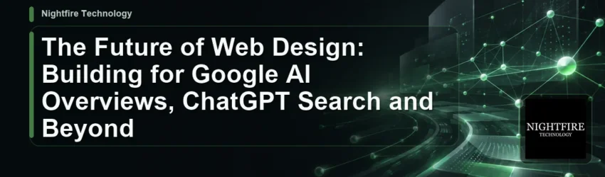 The Future of Web Design: Building for Google AI Overviews, ChatGPT Search and Beyond